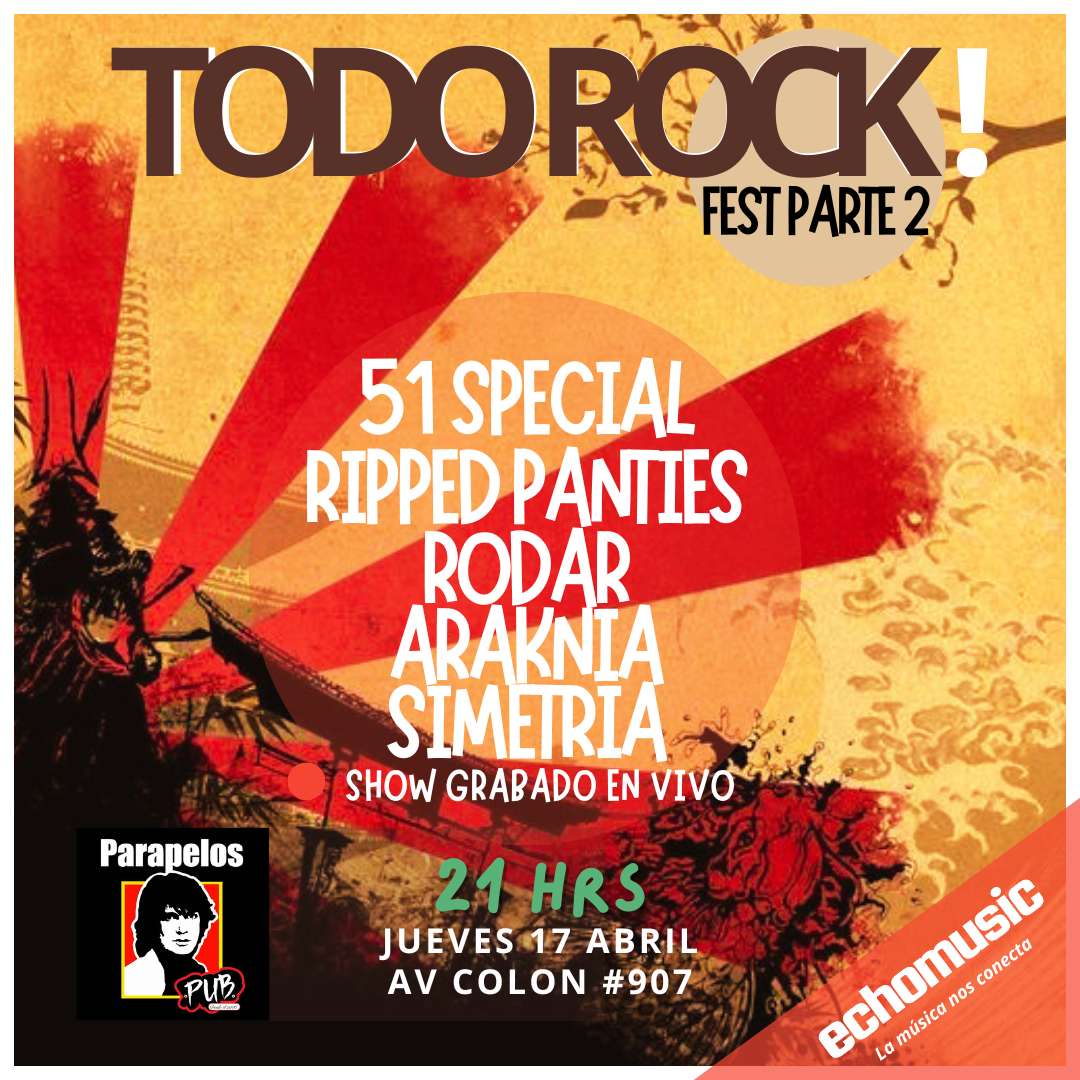 evento TODOROCK PARTE 2