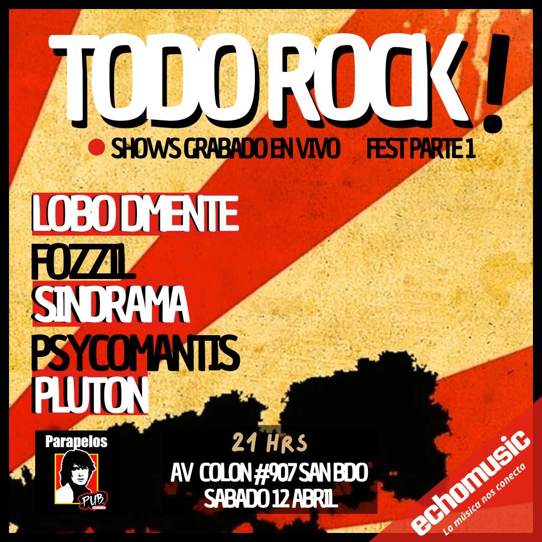 evento TODOROCK FEST PARTE 1
