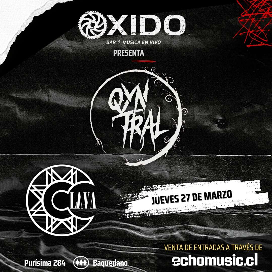 evento QYNTRAL & CLAVA JUNTOS EN BAR OXIDO