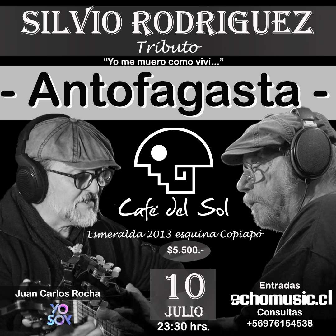 evento Tributo Silvio Rodríguez Antofagasta